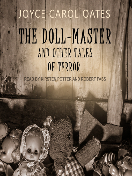 Title details for The Doll-Master by Joyce Carol Oates - Wait list